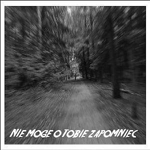 Nie-moge-o-Tobie-zapomniec