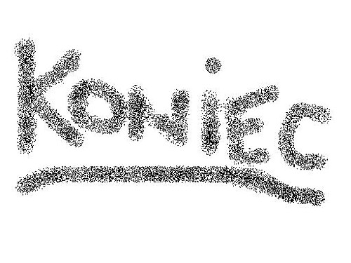 Koniec! 