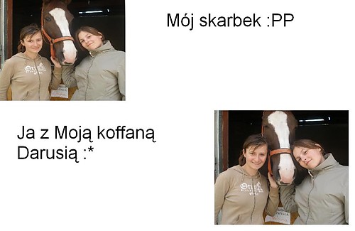 Ja z moim koffanym Skarbkiem :* 