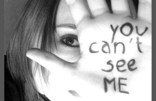 you can't see me...