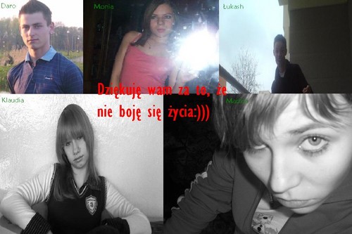 My friends:***