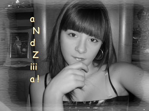 Andziiia!