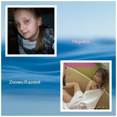 Migotki:*