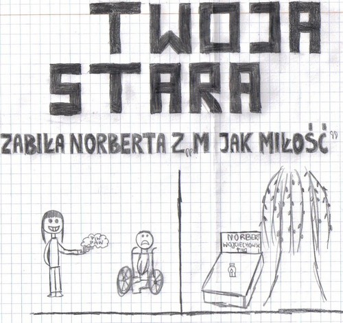 TWOJA STARA