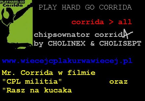 PLAY HARD GO KORRIDA !!