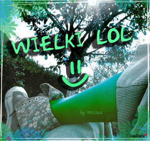 wielki green lol