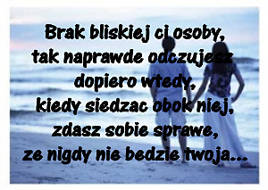BrakBliskociDoDrugiejOsoby!!