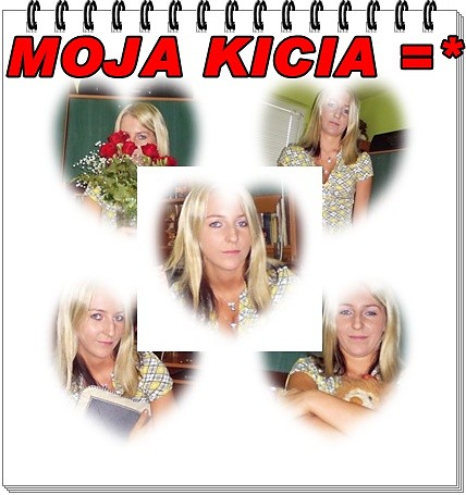 MOJA KICIA =*