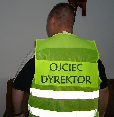 Ojciec Dyrektor ;)))