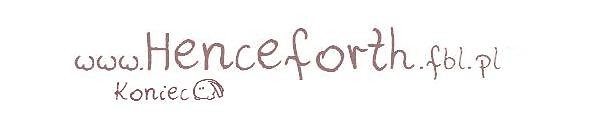 Wpis henceforth