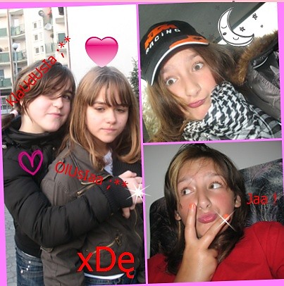 Moje Girls ! :***