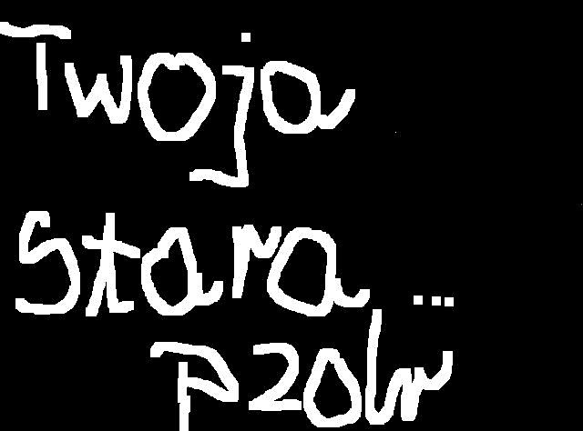 twoja stara