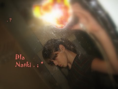 Dla Natki . ; ** 