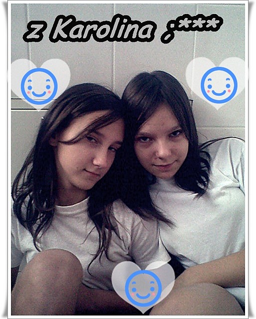 Z Karolinka ;*