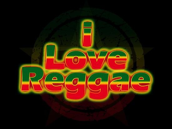 I Love Reggae...
