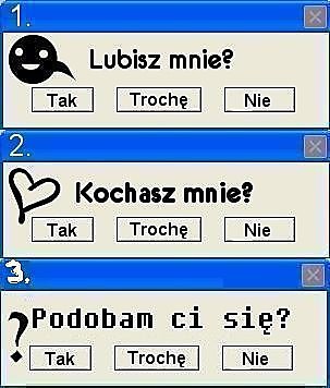 Czy ty wogule mnie lubisz?