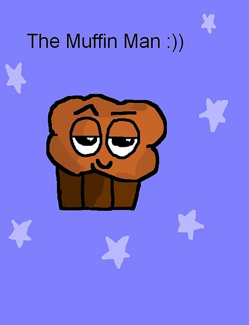 The Muffin Man Charlie...