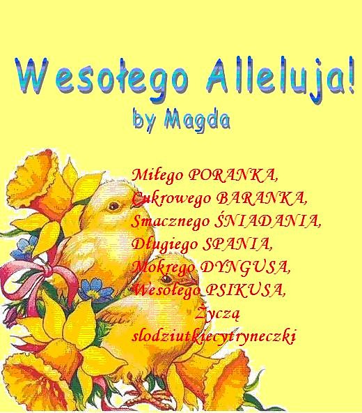 Wesoego Alleluja...
