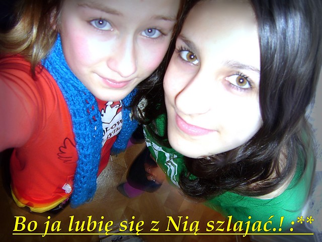 Bo Ja Lubie si z ni Szlaja.! 
