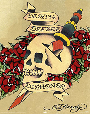 Death before dishonor .