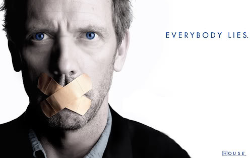 EVERYBODY LIES!!