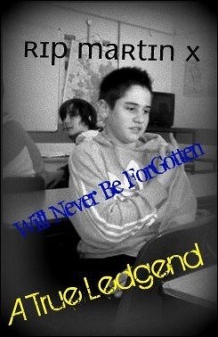 RIP IN PEACE MARTIN