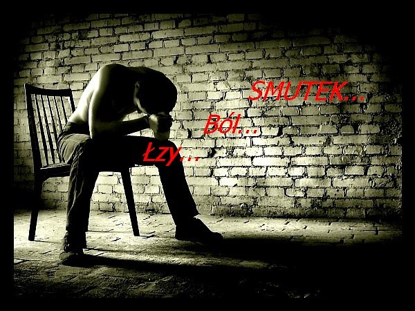 Smutek... Bl... zy.... ;(