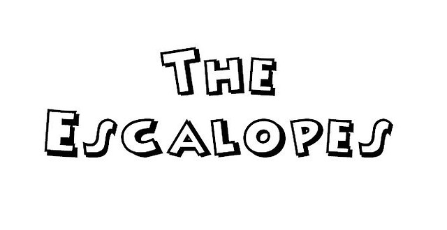 The Escalopes :)