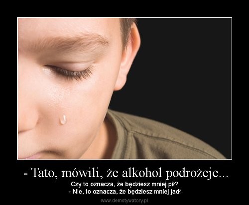 smutne ale prawdziwe...