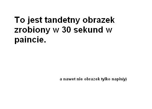 A wrzucam to tu, bo