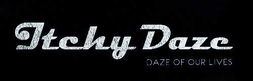 ~`Itchy Daze.