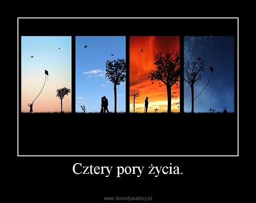 cztery pory ycia...