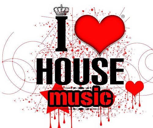 I love house
