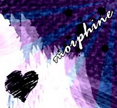 MORPHINE !