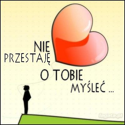 Myle o Tobie...