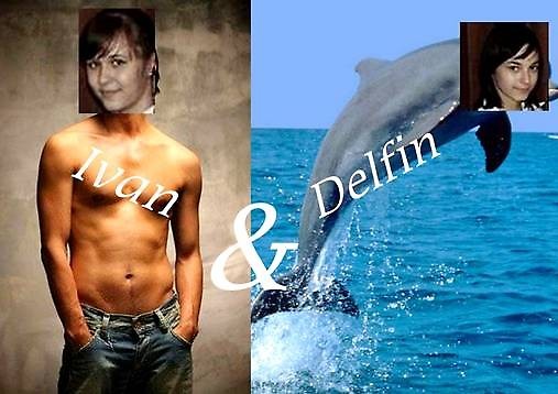 Ivan i Delfin! 
