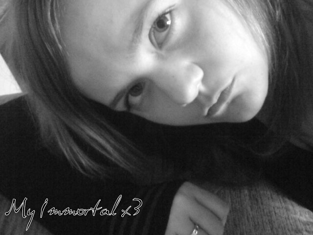 My Immortal x3
