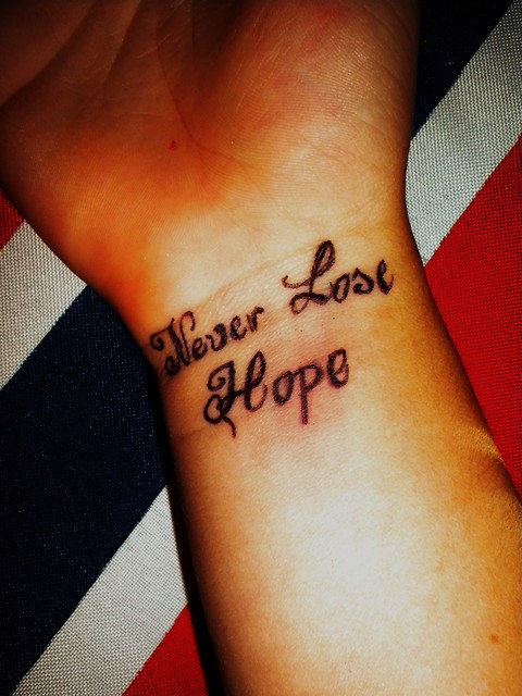 never lose hope.
