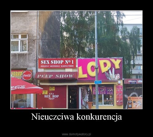 Ahh ta konkurencja  ;p