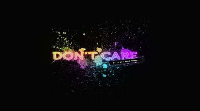 Don't Care ;D 