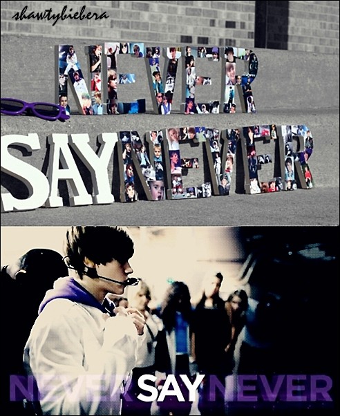 Never say never 3D ♥