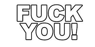 FUCK you