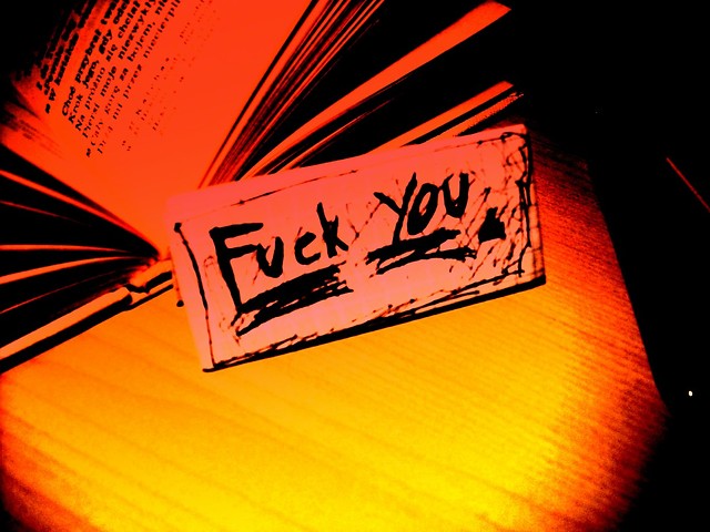 Fuck you..!