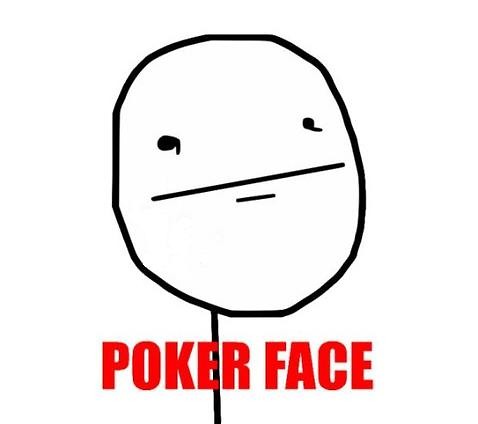 Poker facee x3