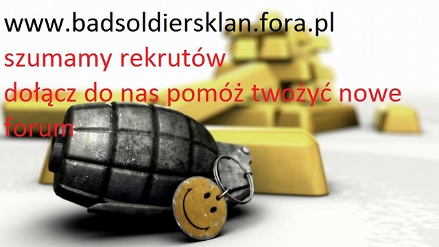 www.badsoldiersklan.fora.pl