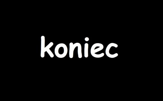 koniec.