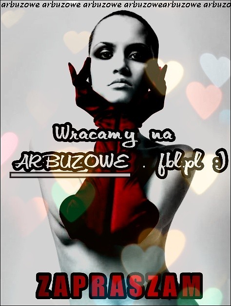 ARBUZOWE :)