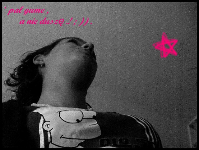 ` pal gume , a nie dusz .! ; ))