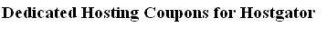 Dedicated hosting coupon codes 2