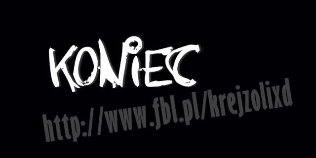 KONIEC